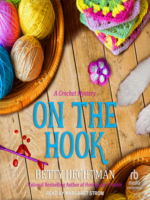 Title details for On the Hook by Betty Hechtman - Available